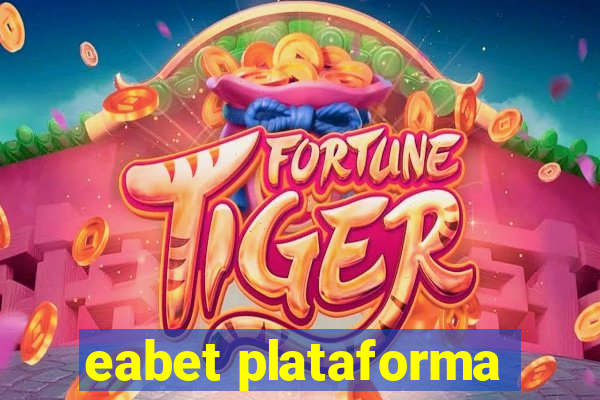 eabet plataforma